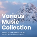 Various Music Collection Vol.327 -Selected & Music-Published by Audiostock-