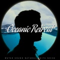Oceanic Retreat