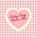 Feeling Pretty: Timeless Hits