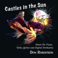 Don Robertson - Castles in the Sun Overture