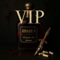 Xhade V - V.I.P.