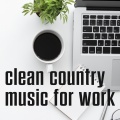 clean country music for work