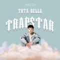 Tuta Della Trapstar (Explicit)