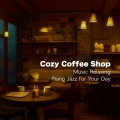 Coffee Shop Sounds、おしゃれカフェおすすめ作業用BGM - 朝カフェBGM-作業が捗るブレンドコーヒー-