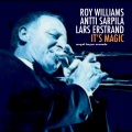 Roy Williams、Lars Erstrand、Antti Sarpila - Stompin' at the Savoy (Live)