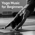 Yoga Meditation and Relaxation Music、Yoga & Meditación、Hatha Yoga Music Zone - Core Calm