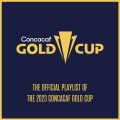 The Official Playlist of the 2023 Concacaf Gold Cup (Explicit)