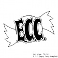E.C.C. - 始まりの唄