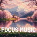 Focus Music - Serene Work Ambience