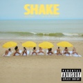 SHAKE (feat. Kaliii and Stunna Girl) [Explicit]
