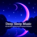Relaxing Deep Sleep、Binaural Beats for Sleep - Comforting Sleep Sound Bath Therapy