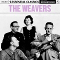 the weavers - So Long It's Been Good to Know