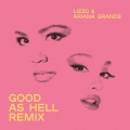 Lizzo、Ariana Grande - Good As Hell