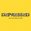 DEPRESSED (feat. Lauren Spencer-Smith)(Explicit)