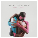 Hayden James、Boy Matthews - Just Friends (Explicit)