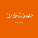 Dan Bălan、Tany Vander、Brasco - Lendo Calendo