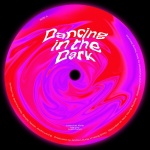 Jasmine Kelly、lushroom、sanjay. - Dancing in the Dark