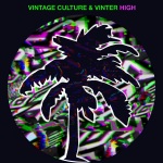 Vintage Culture、Vinter - High (Extended)