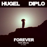 Malou、Yuna、Diplo、Hugel - Forever (feat. Malou & Yuna)