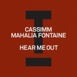 Cassimm、Mahalia Fontaine - Hear Me Out (Extended Mix)