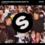 Jaden Bojsen、David Guetta - Let's Go (Explicit)