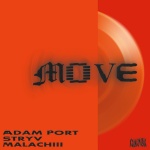 Adam Port、stryv、Keinemusik、Orso、Malachiii - Move