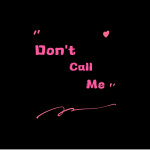 7Years - Don't Call Me