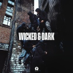 IRAH、Bou、Kanine、Trigga - Wicked & Dark (Explicit)