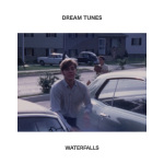 Dream Tunes - Waterfalls