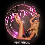 I'll Do It (feat. Pitbull)