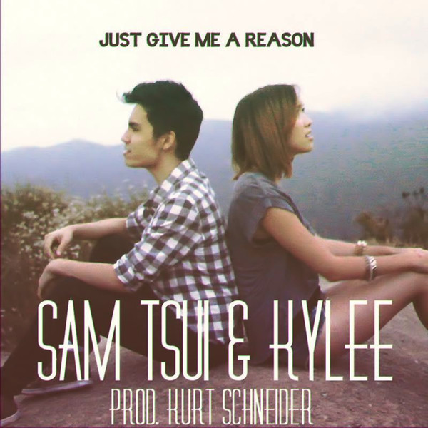 sam tsui,kylee just give me a reason