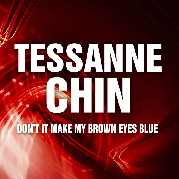 tessanne chin - don"t it make my brown eyes blue