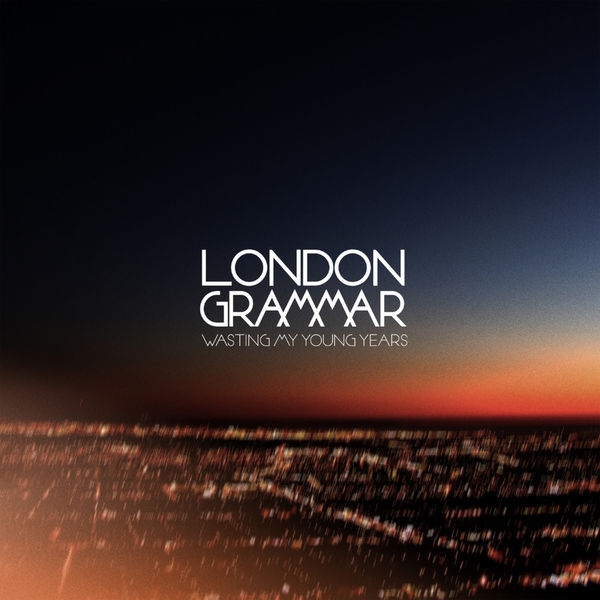 london grammar - metal & dust