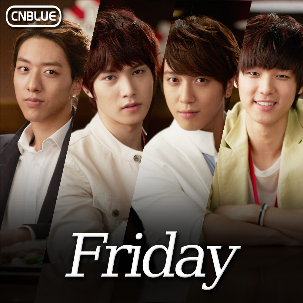 cnblue - friday