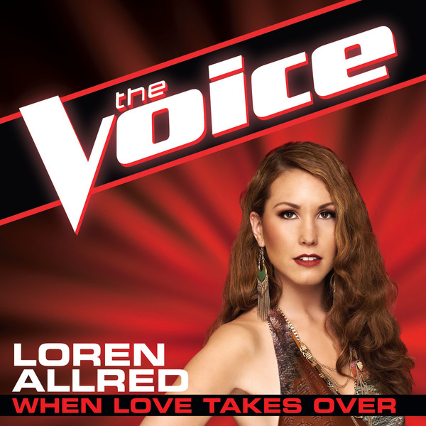 loren allred - when love takes over (the voice performance)