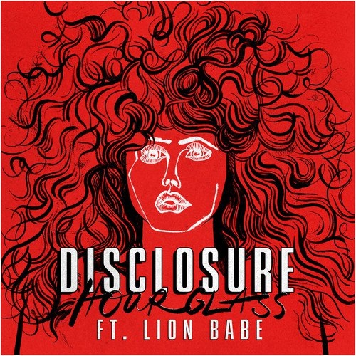 disclosure,lion babe - hourglass