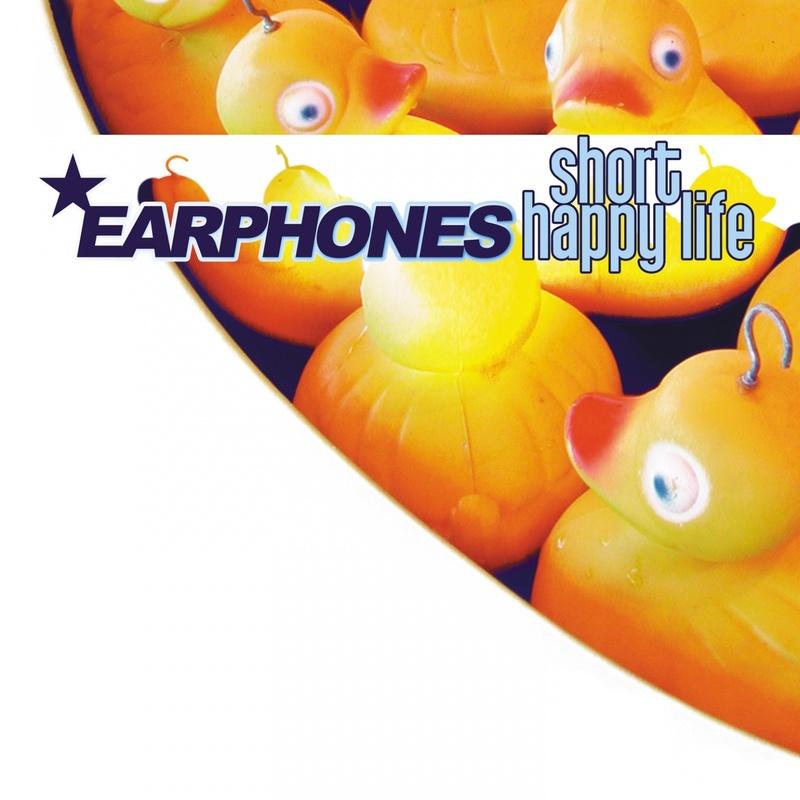 Short Happy Life Earphones 高音质在线试听 Short Happy Life歌词 歌曲下载 酷狗音乐