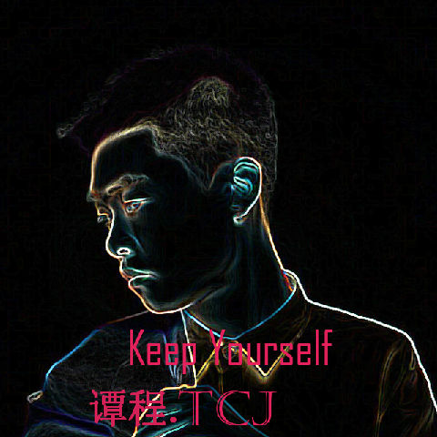 Keep yourself