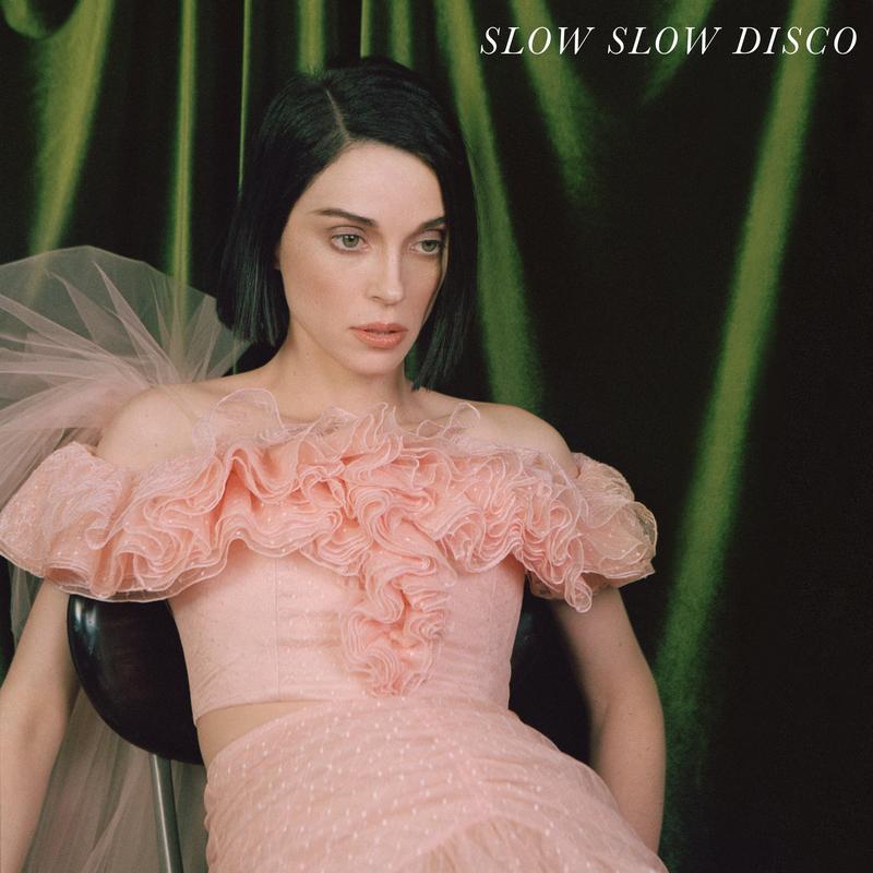 st. vincent - slow slow disco