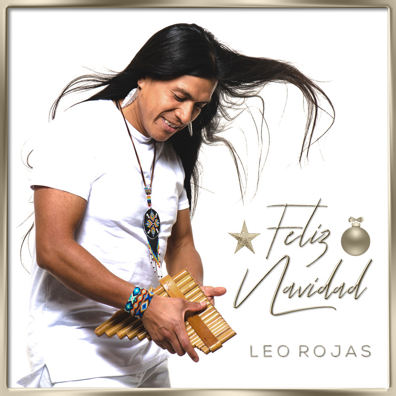 feliz navidad_leo rojas__高音质在线试听_feliz