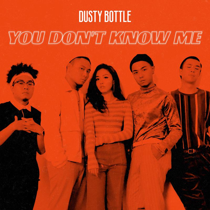 dusty bottle - you don"t know me