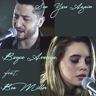 boyce avenue,bea miller - see you again