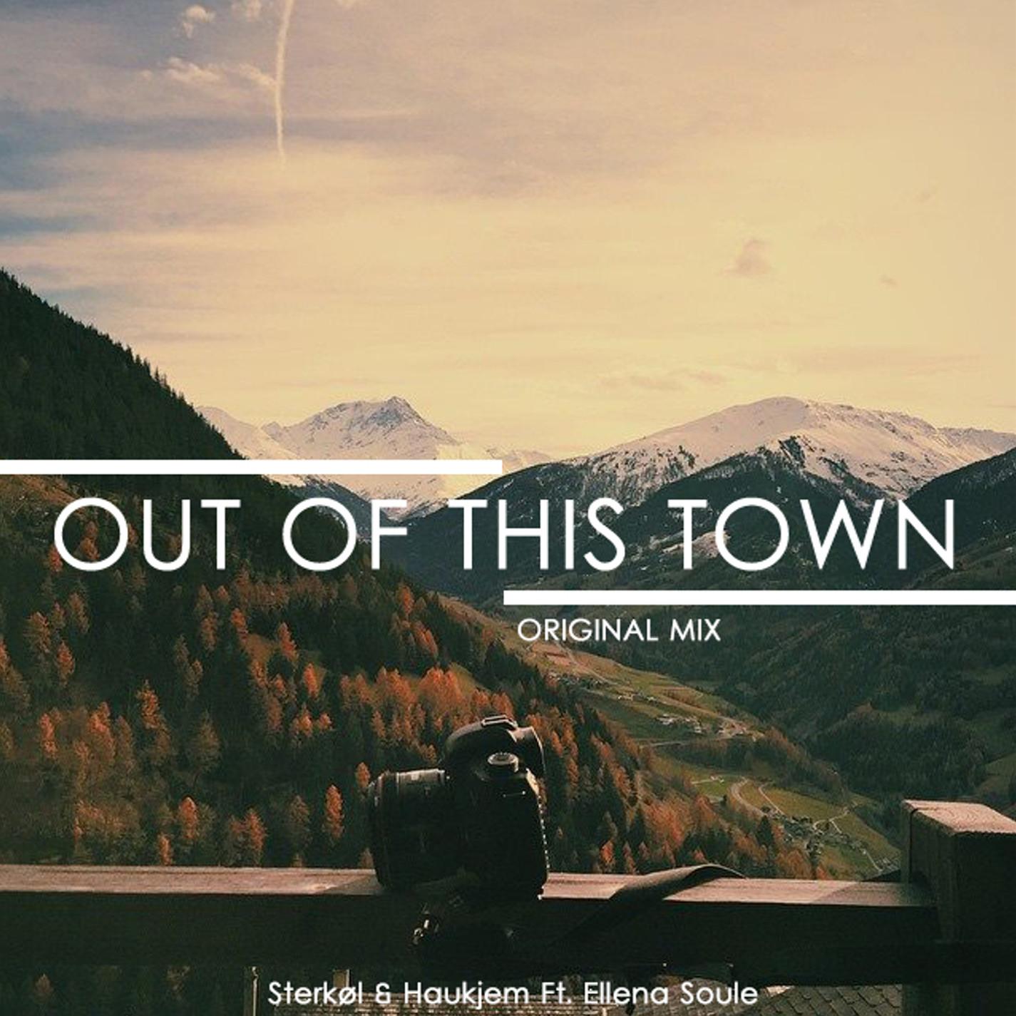 Out Of This Townsterkøl、haukjem、ellena Soule高音质在线试听out Of This Town 
