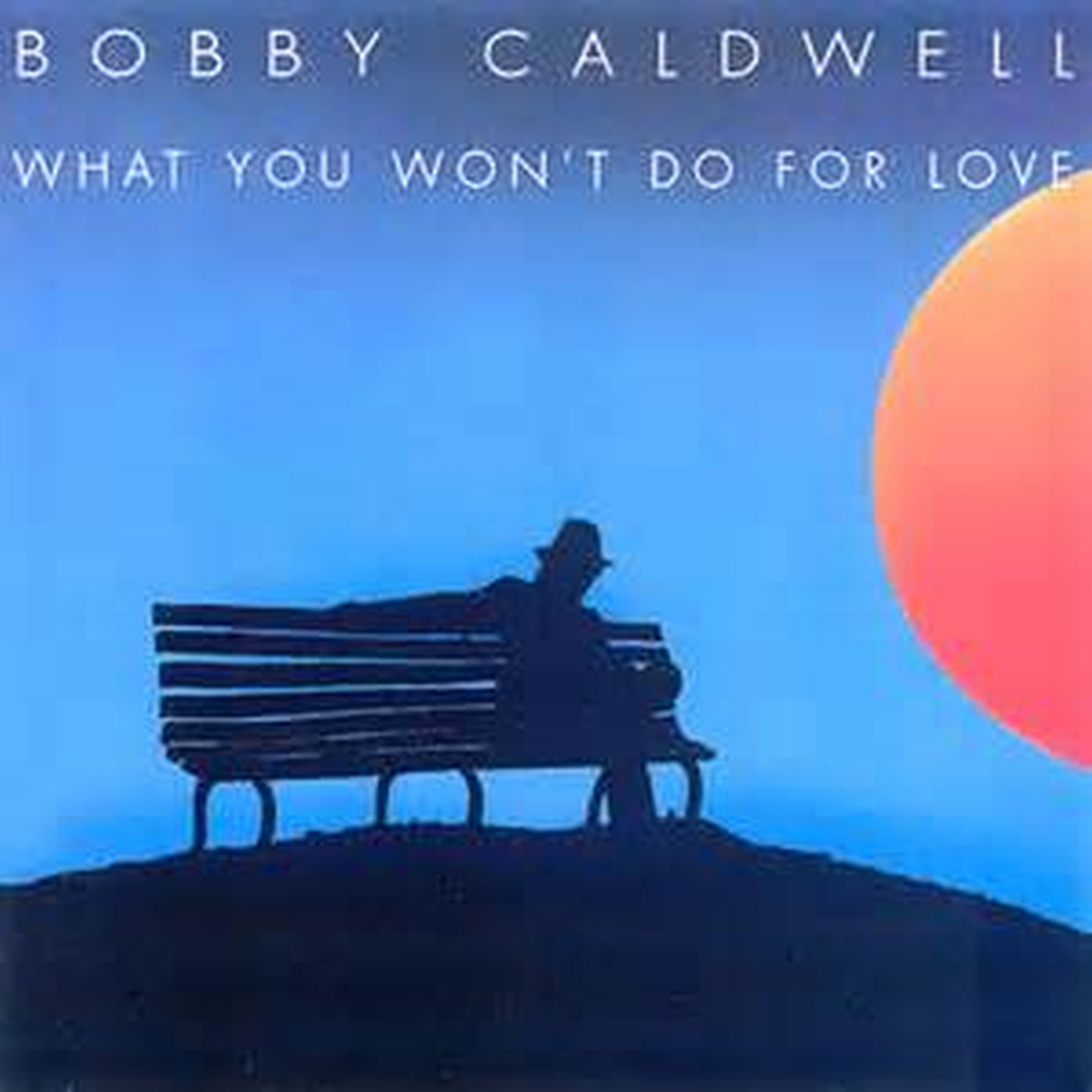 bobby caldwell - my flame