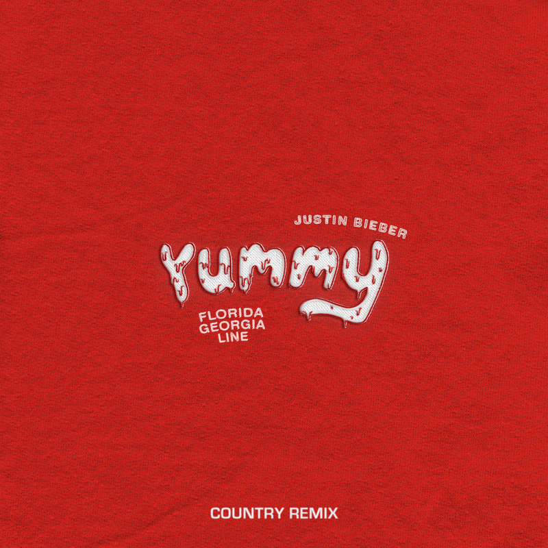 Yummy (Country Remix)_Justin Bieber、Florida Georgia Line_高音质在线试听_Yummy (Country Remix)