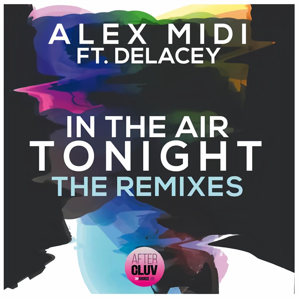 delacey,alex midi - in the air tonight (extended mix)