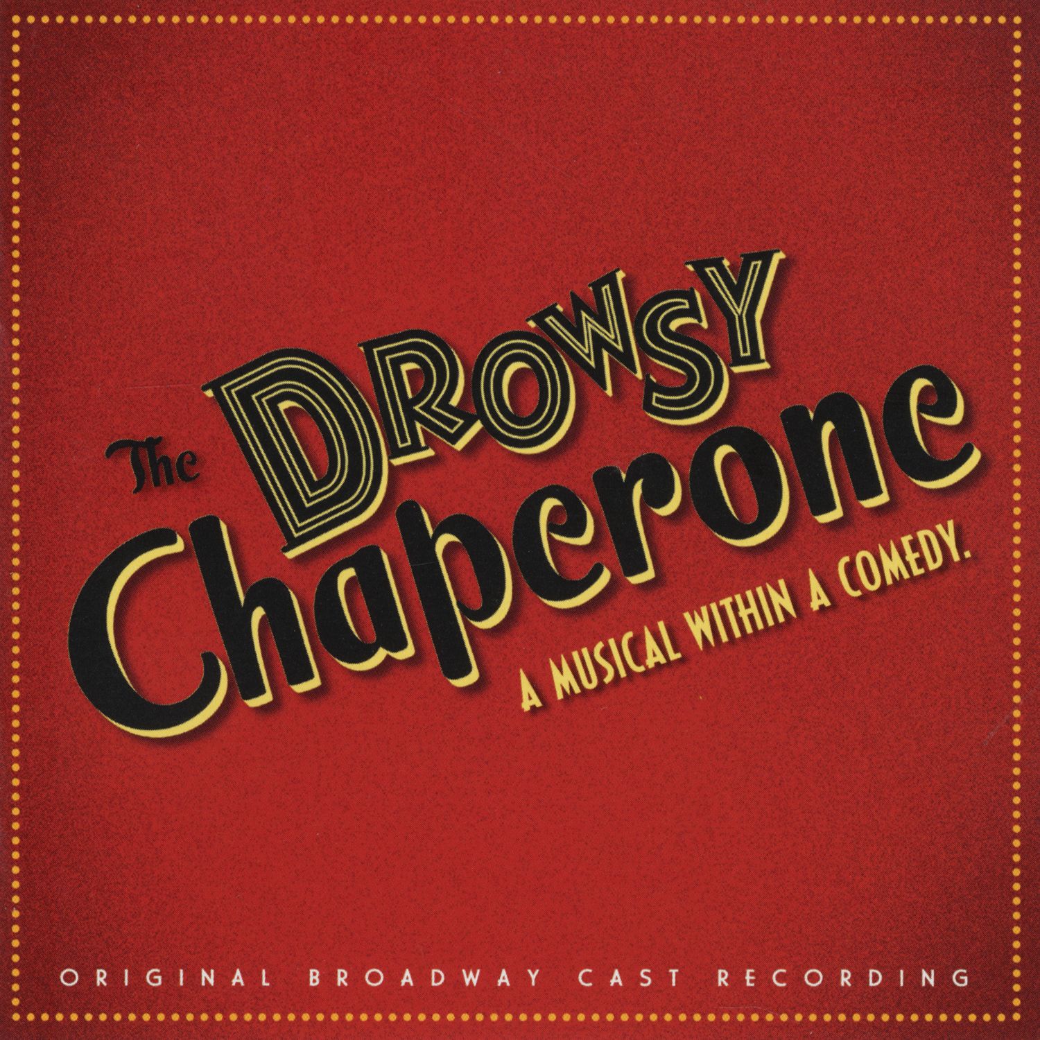 drowsydriving,drowsy thedrowsychaperonecastthedrowsychaperoneoriginalbroadwaycast