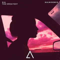 The Greatest (KALM Remix)