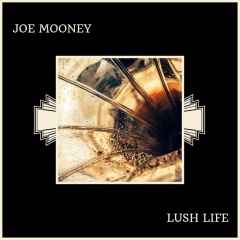 lush life