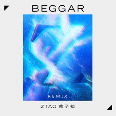 Beggar (remix：Daryl K)